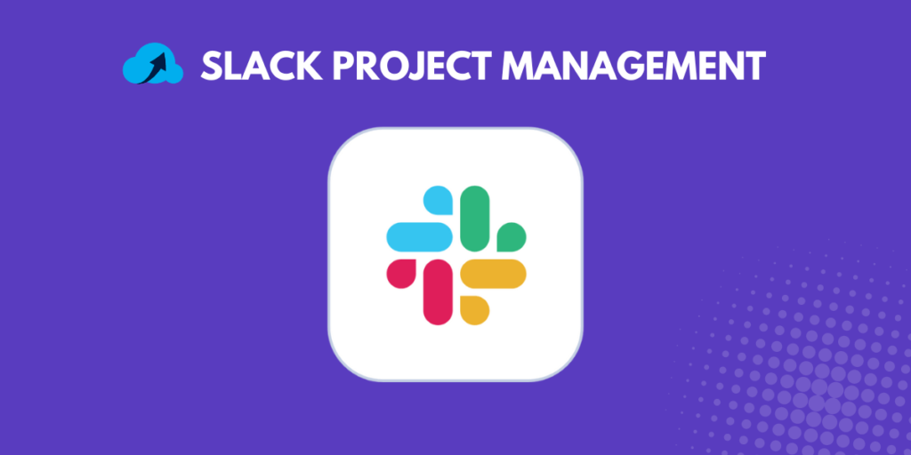 slack project management