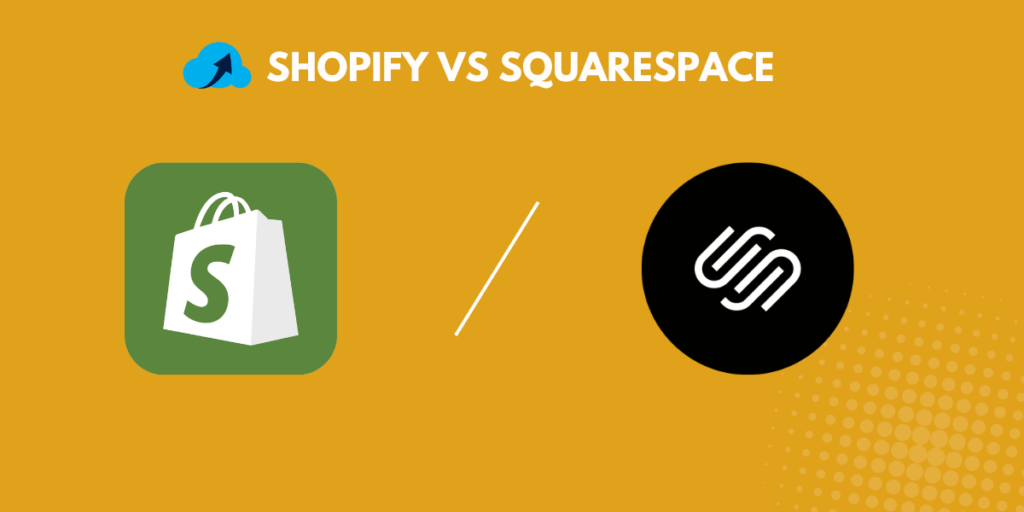 SHOPIFY VS SQUARESPACE